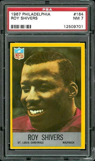 Roy Shivers - 1967 Philadelphia #164 - PSA 7