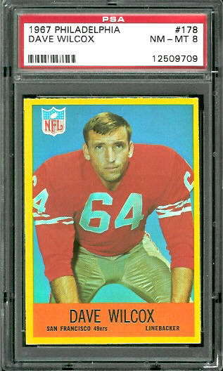 Dave Wilcox - 1967 Philadelphia #178 - PSA 8