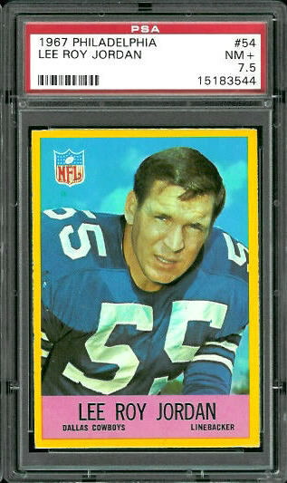 Lee Roy Jordan - 1967 Philadelphia #54 - PSA 7.5