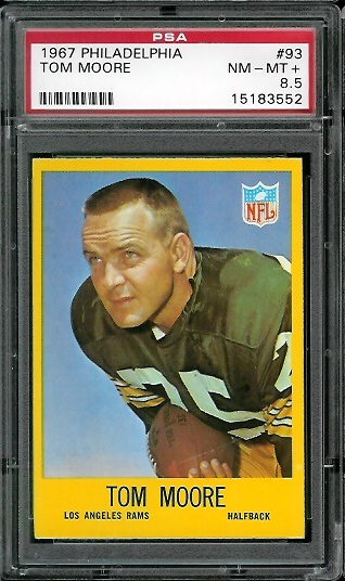 Tom Moore - 1967 Philadelphia #93 - PSA 8.5