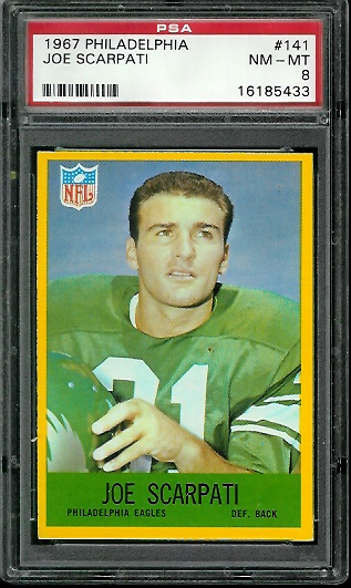 Joe Scarpati - 1967 Philadelphia #141 - PSA 8
