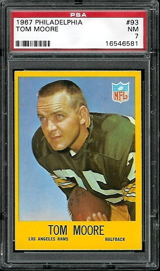 Tom Moore - 1967 Philadelphia #93 - PSA 7
