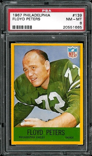 Floyd Peters - 1967 Philadelphia #139 - PSA 8
