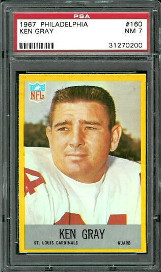 Ken Gray - 1967 Philadelphia #160 - PSA 7
