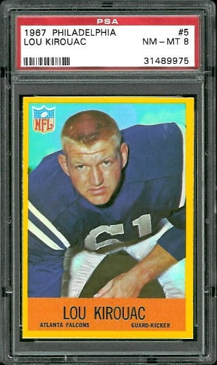 1967 Philadelphia #5 - Lou Kirouac - PSA 8