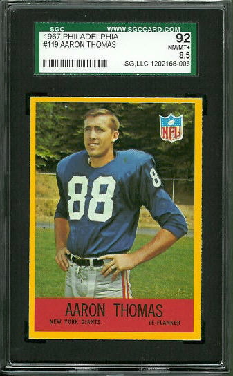 Aaron Thomas - 1967 Philadelphia #119 - SGC 92