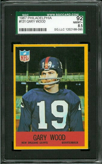 Gary Wood - 1967 Philadelphia #131 - SGC 92