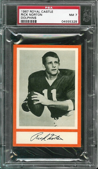Rick Norton - 1967 Royal Castle Dolphins #18 - PSA 7
