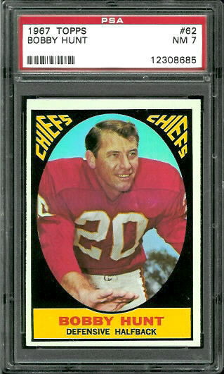 Bobby Hunt - 1967 Topps #62 - PSA 7