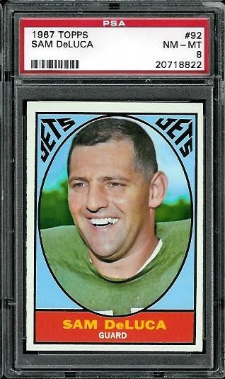 Sam DeLuca - 1967 Topps #92 - PSA 8