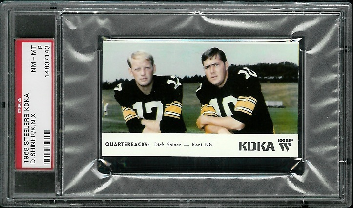 Quarterbacks - 1968 KDKA Steelers #10 - PSA 8