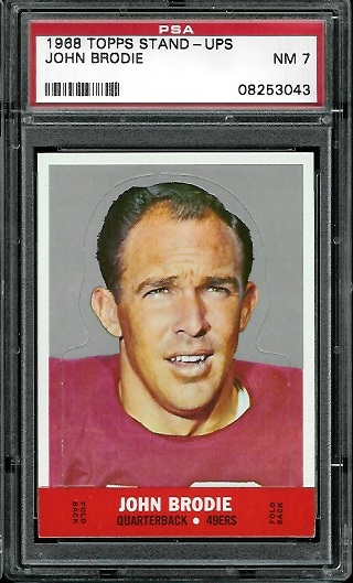 John Brodie - 1968 Topps Stand Up #2 - PSA 7