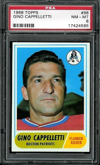 Gino Cappelletti - 1968 Topps #98 - PSA 8