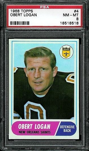 Obert Logan - 1968 Topps #4 - PSA 8