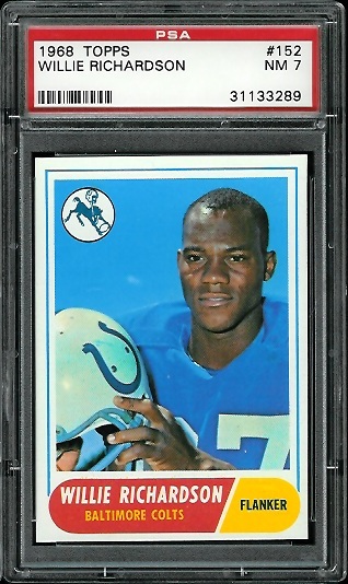 Willie Richardson - 1968 Topps #152 - PSA 7