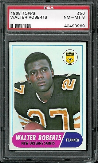 Walter Roberts - 1968 Topps #56 - PSA 8