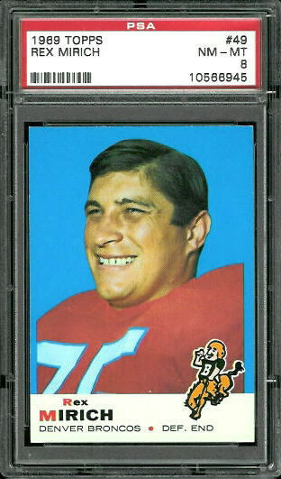 Rex Mirich - 1969 Topps #49 - PSA 8
