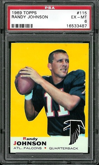Randy Johnson - 1969 Topps #115 - PSA 6