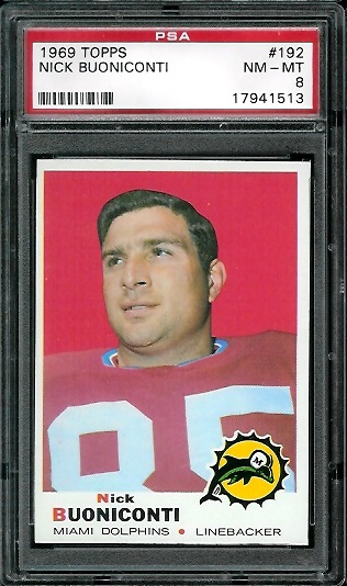 Nick Buoniconti - 1969 Topps #192 - PSA 8