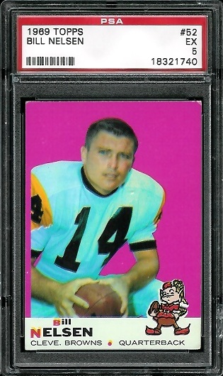Bill Nelsen - 1969 Topps #52 - PSA 5
