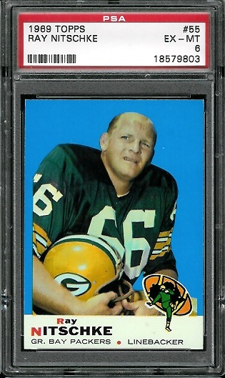 Ray Nitschke - 1969 Topps #55 - PSA 6