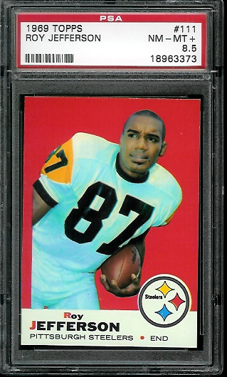 Roy Jefferson - 1969 Topps #111 - PSA 8.5