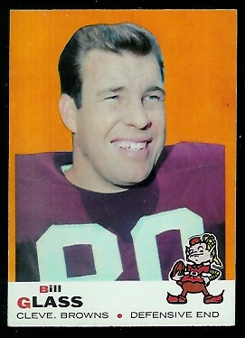 Bill Glass - 1969 Topps #74 - nm