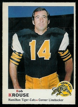 Bob Krouse - 1970 O-Pee-Chee CFL #21 - nm-mt oc
