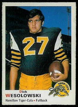 Dick Wesolowski - 1970 O-Pee-Chee CFL #23 - vg-ex
