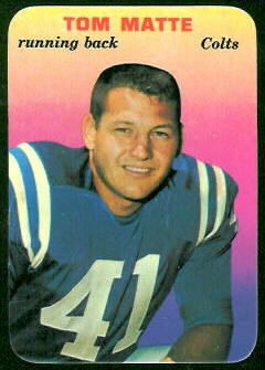 Tom Matte - 1970 Topps Super Glossy #3 - nm