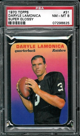 Daryle Lamonica - 1970 Topps Super Glossy #31 - PSA 8