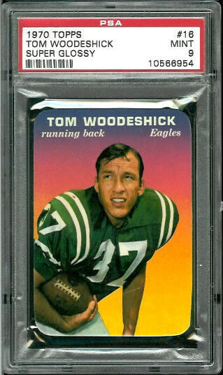 1970 Topps Super Glossy #16 - Tom Woodeshick - PSA 9