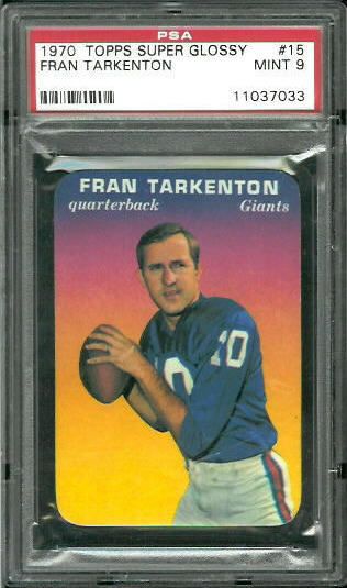Fran Tarkenton - 1970 Topps Super Glossy #15 - PSA 9