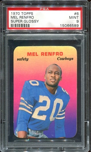 Mel Renfro - 1970 Topps Super Glossy #6 - PSA 9