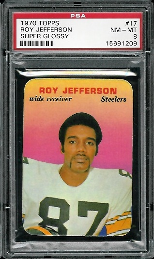 Roy Jefferson - 1970 Topps Super Glossy #17 - PSA 8