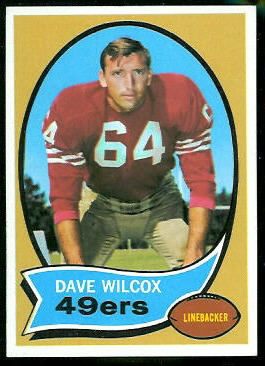Dave Wilcox - 1970 Topps #57 - nm