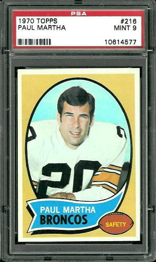 Paul Martha - 1970 Topps #216 - PSA 9