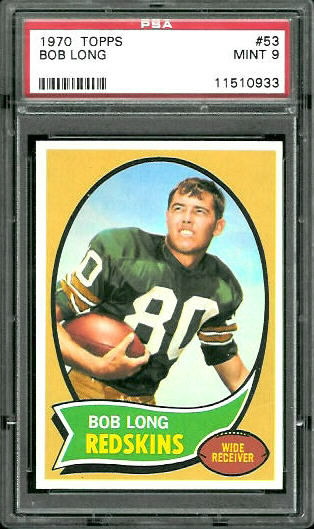 Bob Long - 1970 Topps #53 - PSA 9