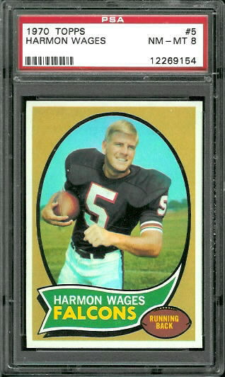 1970 Topps #5 - Harmon Wages - PSA 8