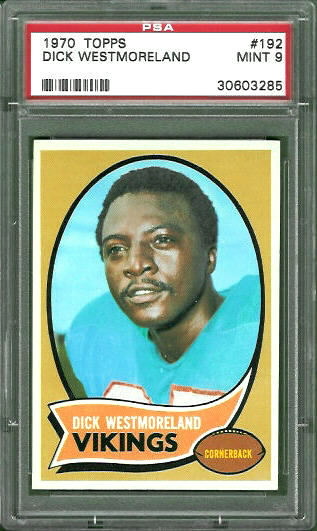 Dick Westmoreland - 1970 Topps #192 - PSA 9