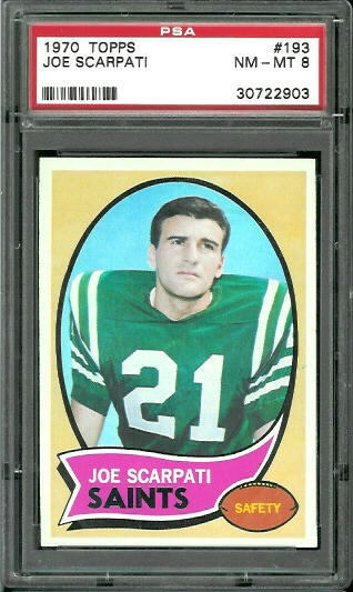 Joe Scarpati - 1970 Topps #193 - PSA 8