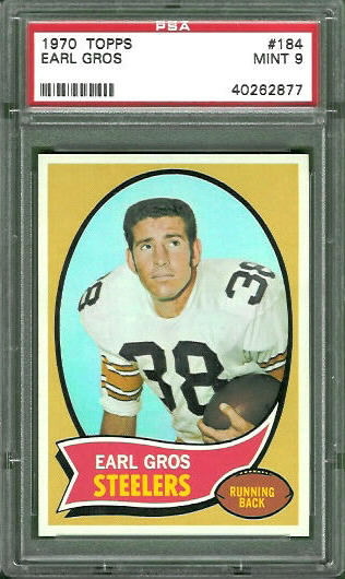 Earl Gros - 1970 Topps #184 - PSA 9