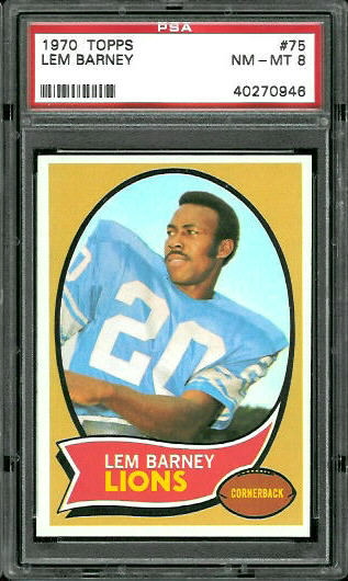 Lem Barney - 1970 Topps #75 - PSA 8