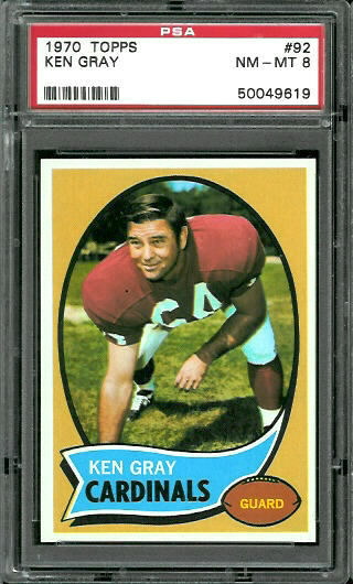 Ken Gray - 1970 Topps #92 - PSA 8