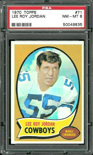 Lee Roy Jordan - 1970 Topps #71 - PSA 8