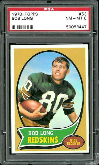 Bob Long - 1970 Topps #53 - PSA 8