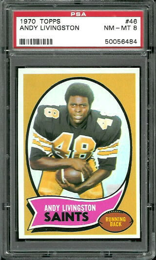 Andy Livingston - 1970 Topps #46 - PSA 8
