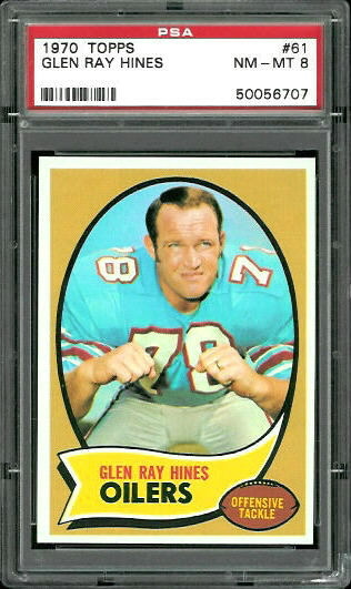 Glen Ray Hines - 1970 Topps #61 - PSA 8