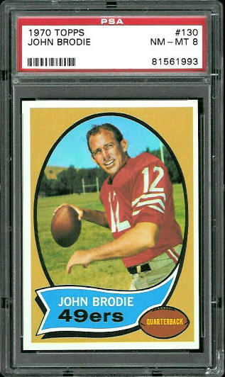 John Brodie - 1970 Topps #130 - PSA 8