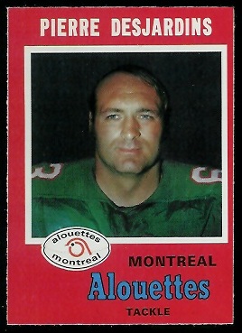 Pierre Desjardins - 1971 O-Pee-Chee CFL #108 - nm oc